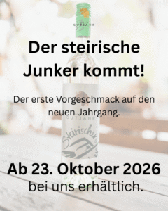 Der steirische Junker kommt