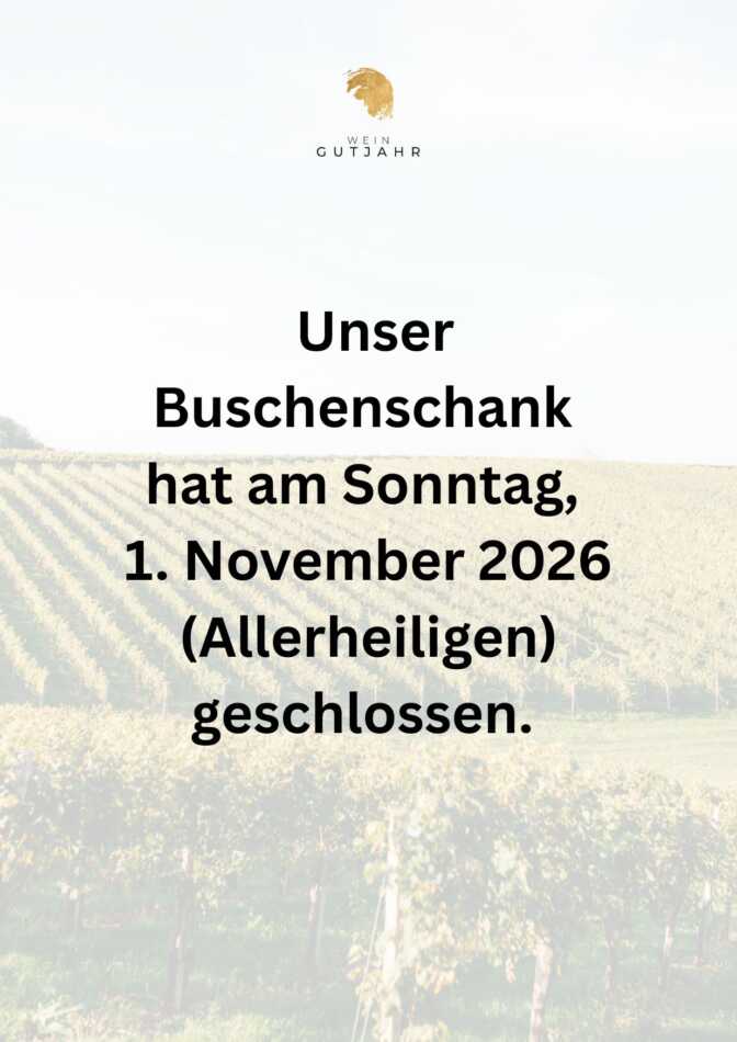 Buschenschank geschlossen